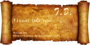 Tiszai Dénes névjegykártya